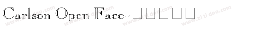 Carlson Open Face字体转换